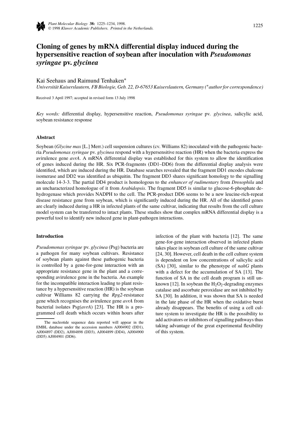 Cloning of genes by mRNA differential display induced during the hypersensitive reaction of soybean after inoculation with Pseudomonas syringae pv. glycinea by Unknown