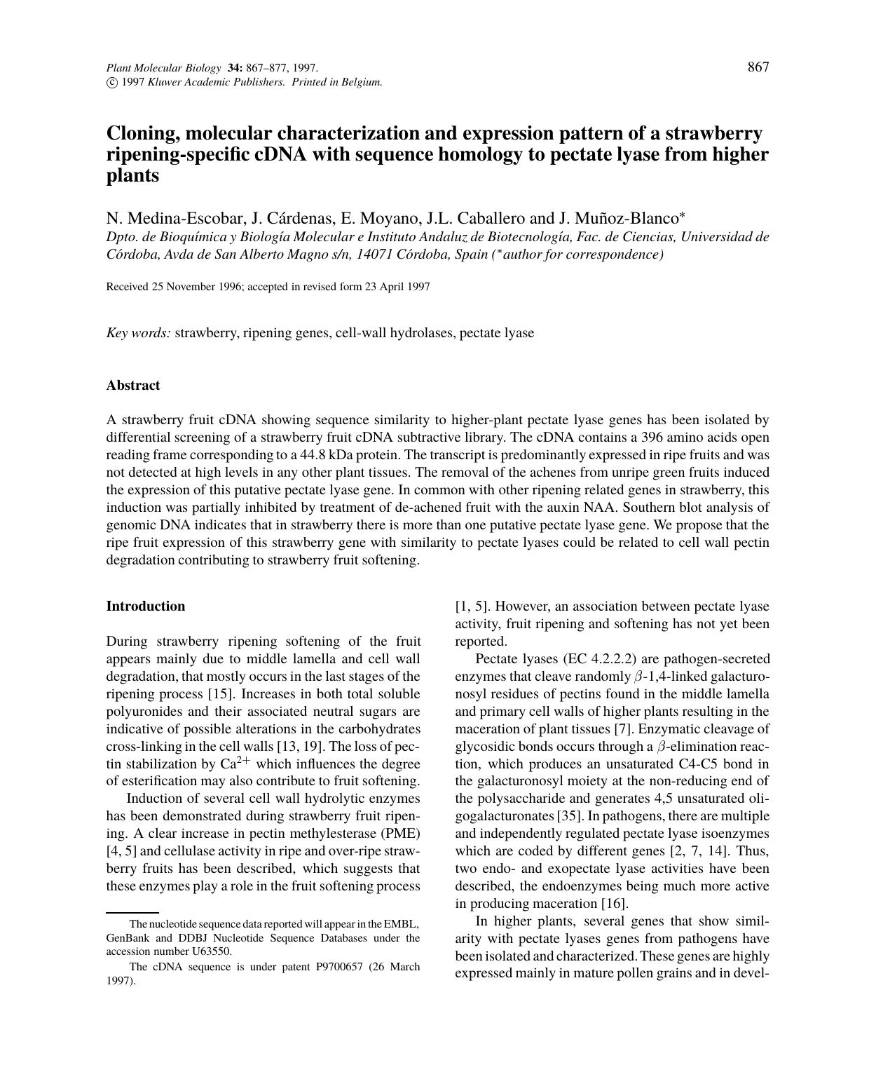 Cloning, molecular characterization and expression pattern of a strawberry ripening-specific cDNA with sequence homology to pectate lyase from higher plants by Unknown