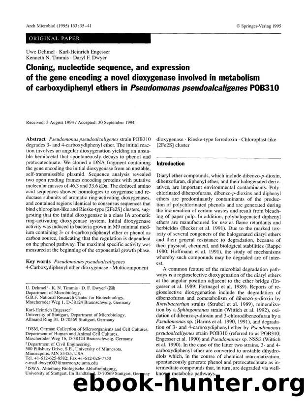 Cloning, nucleotide sequence, and expression of the gene encoding a novel dioxygenase involved in metabolism of carboxydiphenyl ethers in <Emphasis Type="Italic">Pseudomonas pseudo by Unknown
