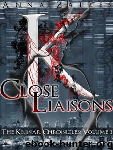 Close Liaisons by Anna Zaires