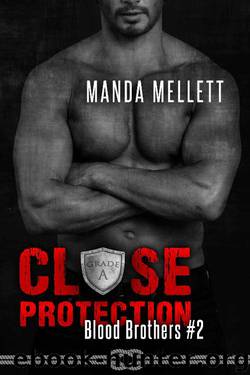 Close Protection (Blood Brothers #2) by Manda Mellett