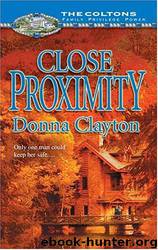 Close Proximity by Donna Clayton