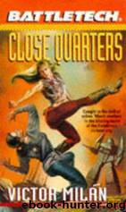 Close Quarters by Victor Milan