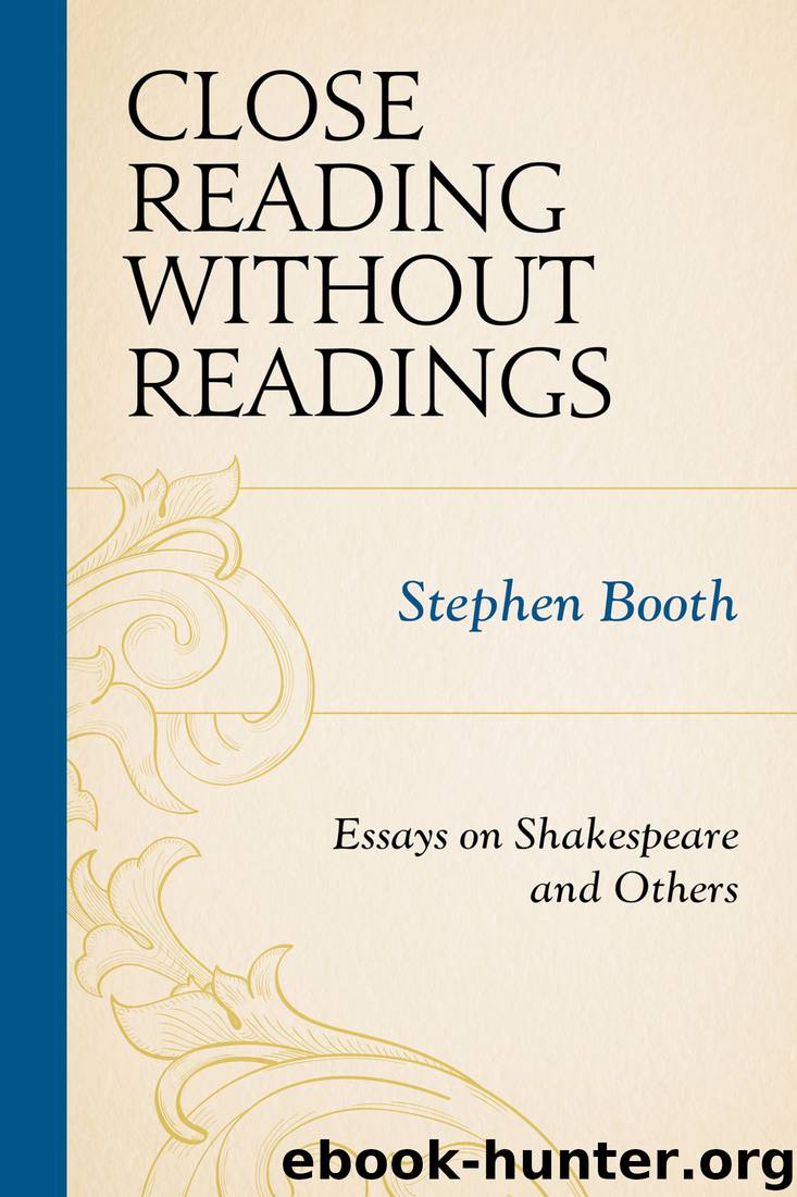 Close Reading Without Readings by Booth Stephen