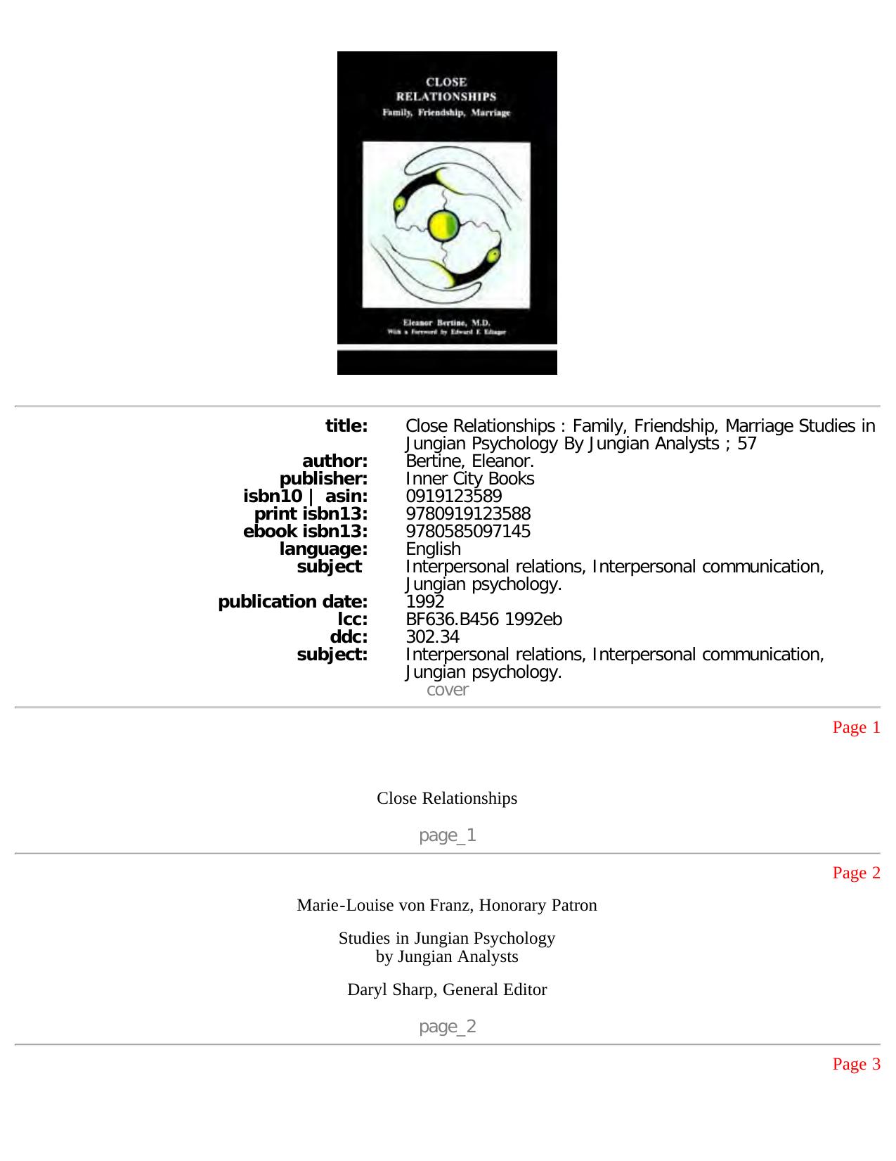 Close Relationships: Family, Friendship, Marriage (Studies in Jungian Psychology By Jungian Analysts) by Eleanor Bertine