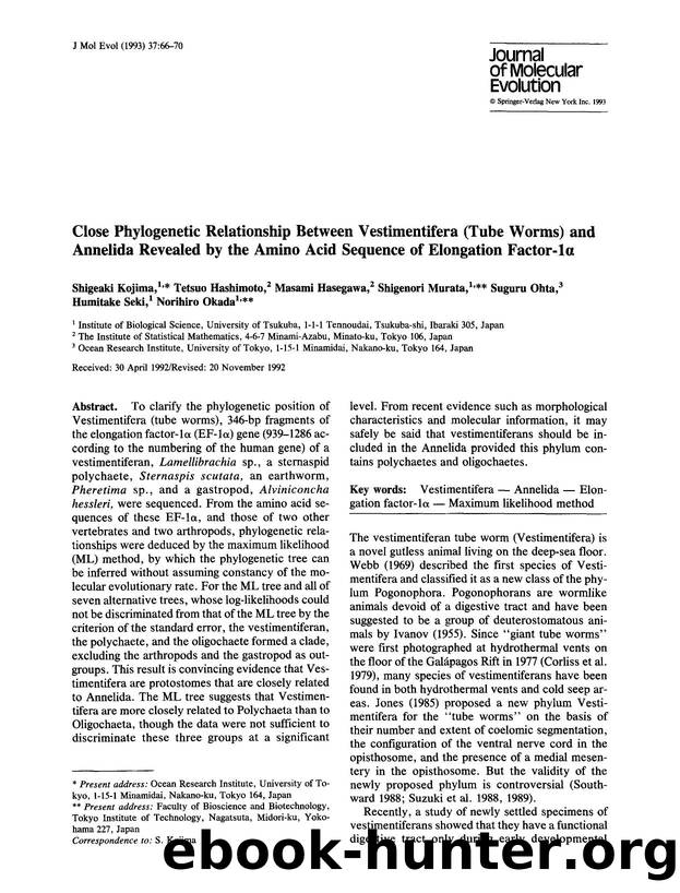 Close phylogenetic relationship between vestimentifera (tube worms) and annelida revealed by the amino acid sequence of elongation factor-lα by Unknown