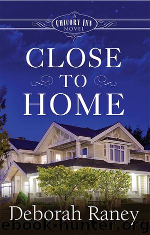 Close to Home by Raney Deborah;