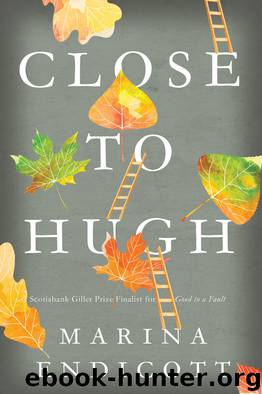 Close to Hugh by Marina Endicott