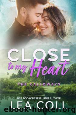 Close to My Heart: A Friends to Lovers Marriage of Convenience Romance by Lea Coll