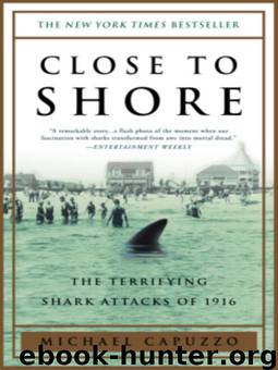 Close to Shore by Michael Capuzzo; Mike Capuzzo