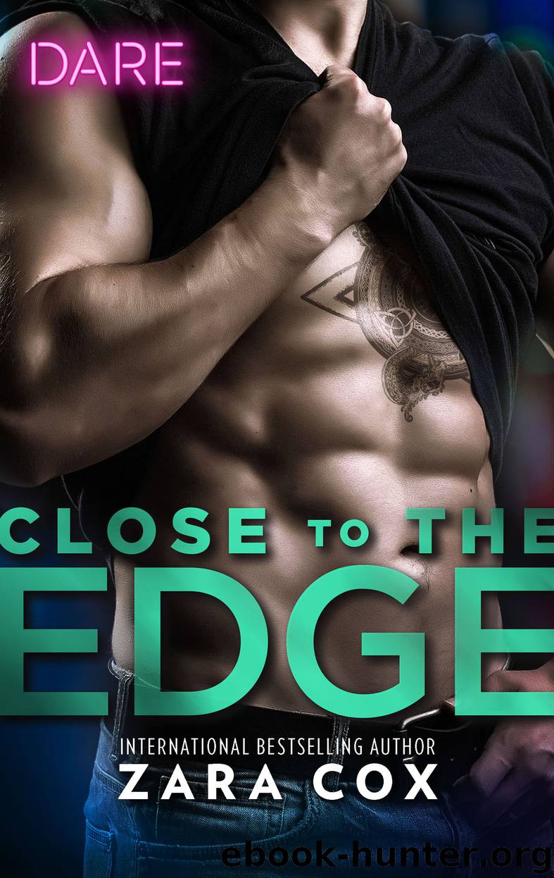 Close to the Edge by Zara Cox