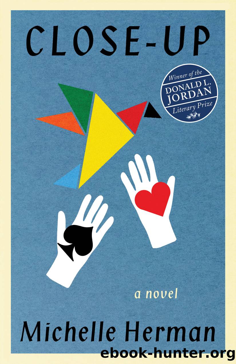 Close-Up by Michelle Herman