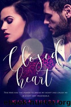 Closed Heart by Willa Thorne