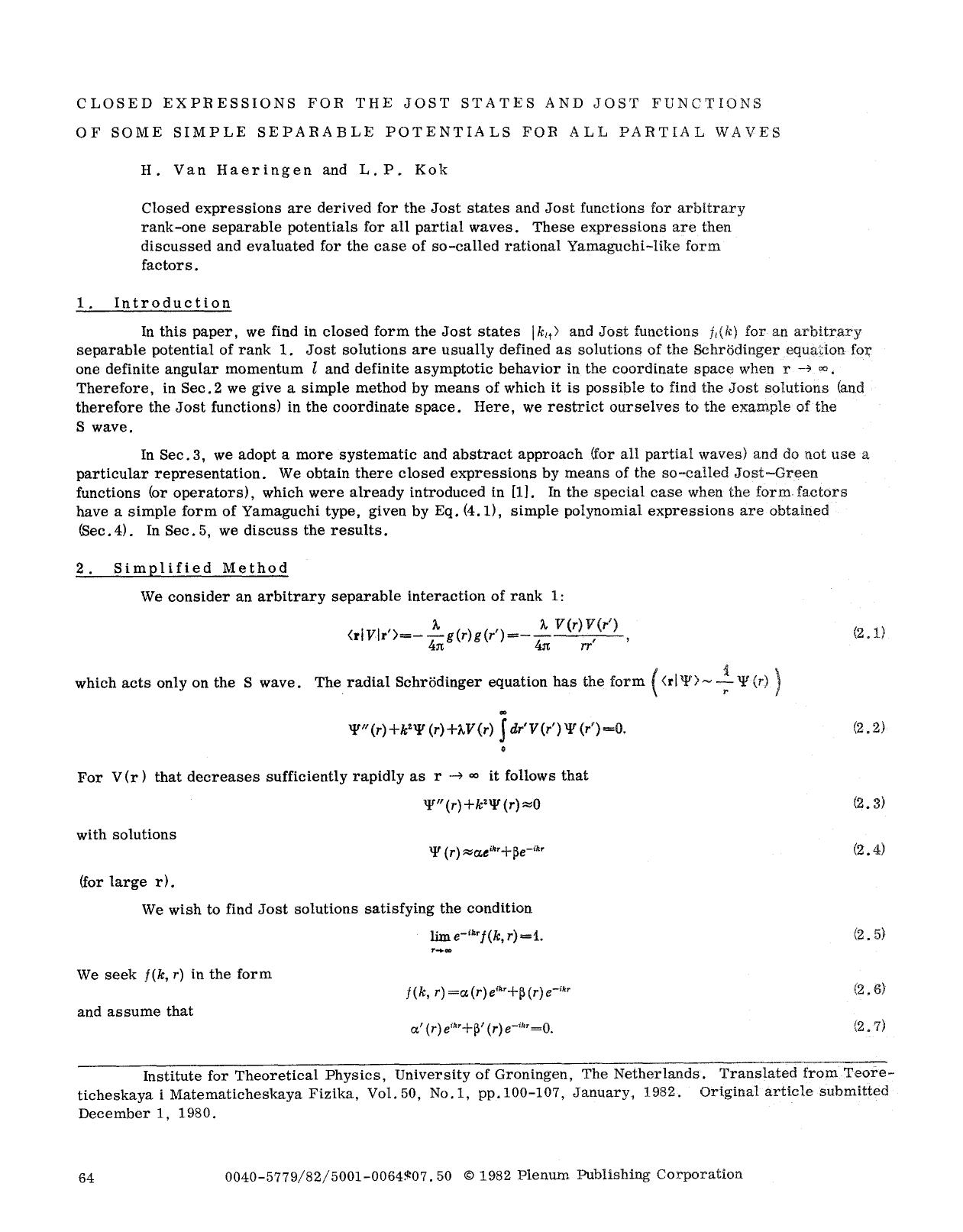 Closed expressions for the jost states and jost functions of some simple separable potentials for all partial waves by Unknown