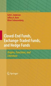 Closed-End Funds, Exchange-Traded Funds, and Hedge Funds by Unknown