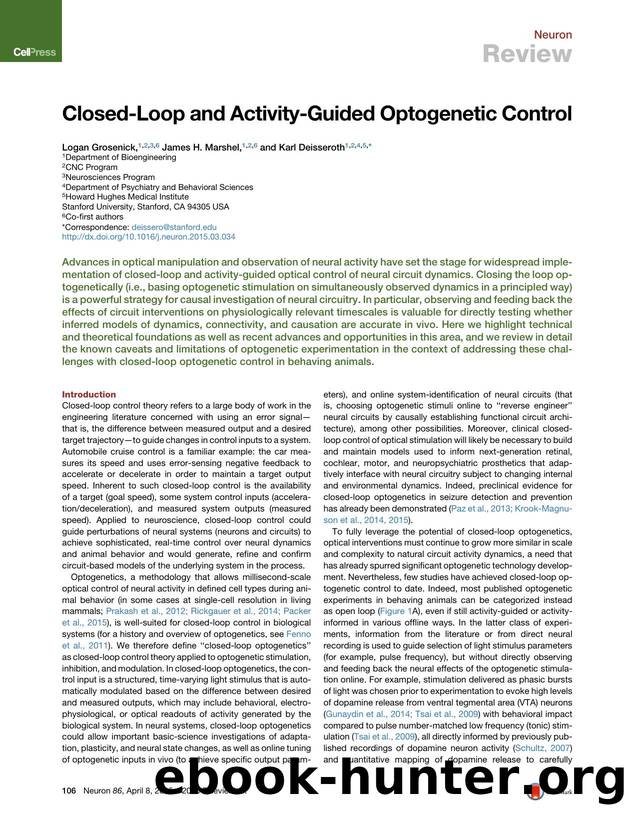 Closed-Loop and Activity-Guided Optogenetic Control by Logan Grosenick & James H. Marshel & Karl Deisseroth
