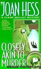 Closely Akin to Murder by Joan Hess