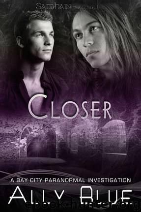 Closer by Ally Blue
