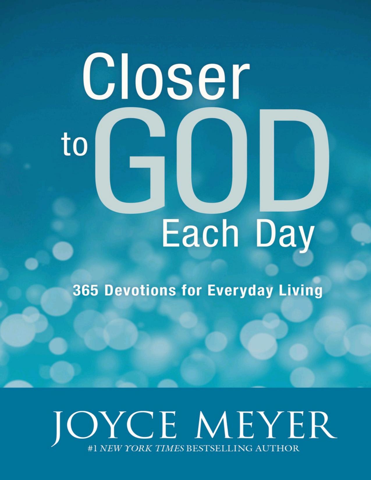 Closer to God Each Day by Joyce Meyer
