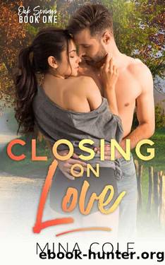 Closing on Love (Oak Springs book 1) by Mina Cole