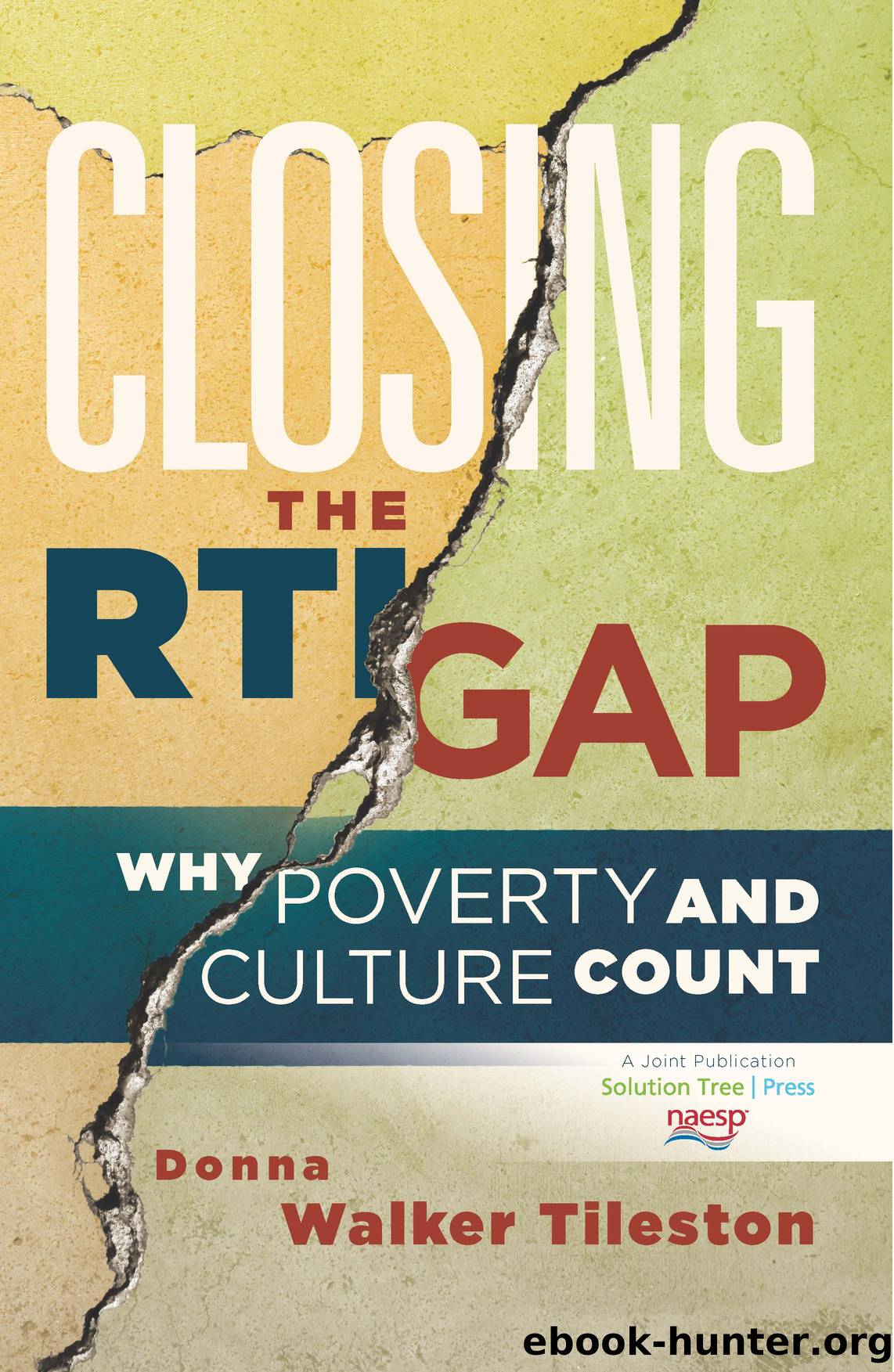 Closing the RTI Gap by Walker-Tileston Donna;