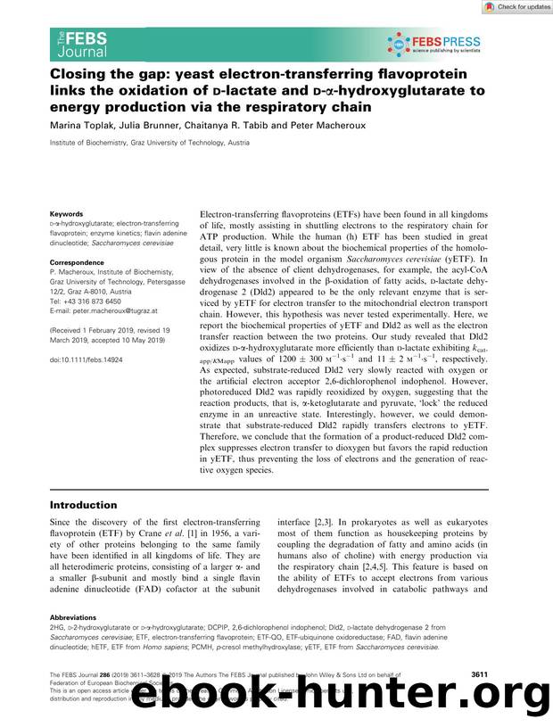 Closing the gap: yeast electronâtransferring flavoprotein links the oxidation of dâlactate and dâÎ±âhydroxyglutarate to energy production via the respiratory chain by Unknown