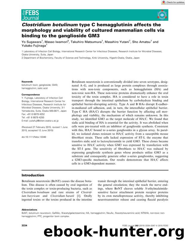 ClostridiumÂ botulinum type C hemagglutinin affects the morphology and viability of cultured mammalian cells via binding to the ganglioside GM3 by Unknown