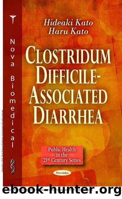 Clostridum Difficile-Associated Diarrhea by Hideaki Kato; Haru Kato