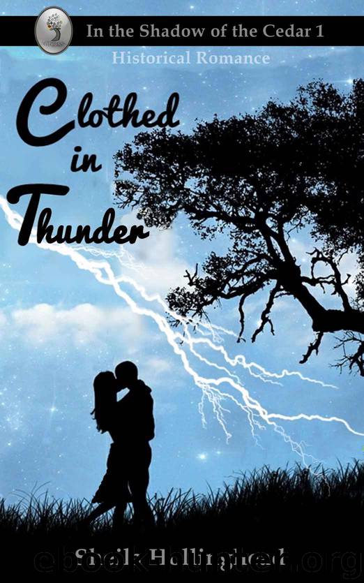 Clothed in Thunder (In the Shadow of the Cedar Book 2) by Sheila Hollinghead