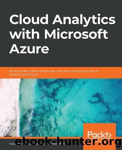 Cloud Analytics with Microsoft Azure by Has Altaiar Jack Lee and Michael Peña