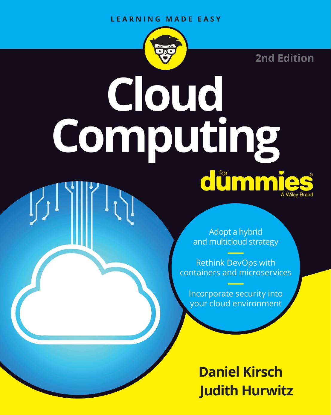 Cloud Computing For Dummies, 2nd Edition by Judith S. Hurwitz; Daniel Kirsch