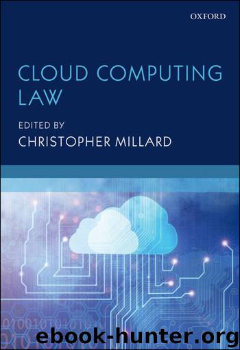 Cloud Computing Law by Millard Christopher