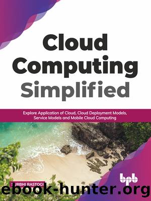 Cloud Computing Simplified by Surbhi Rastogi