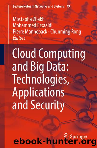 Cloud Computing and Big Data: Technologies, Applications and Security by Unknown