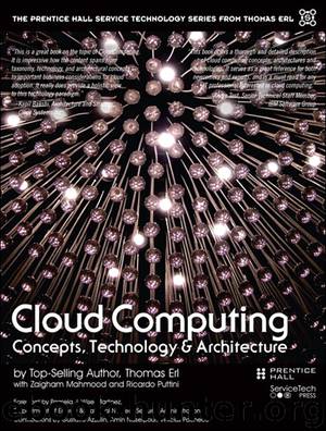 Cloud Computing by Erl Thomas. Puttini Ricardo Mahmood Zaigham. & Ricardo Puttini & Zaigham Mahmood