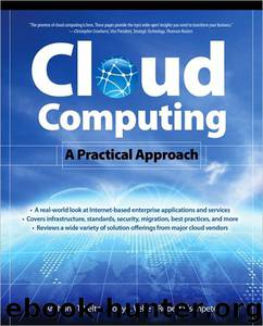 Cloud Computing, a Practical Approach by Anthony Velte