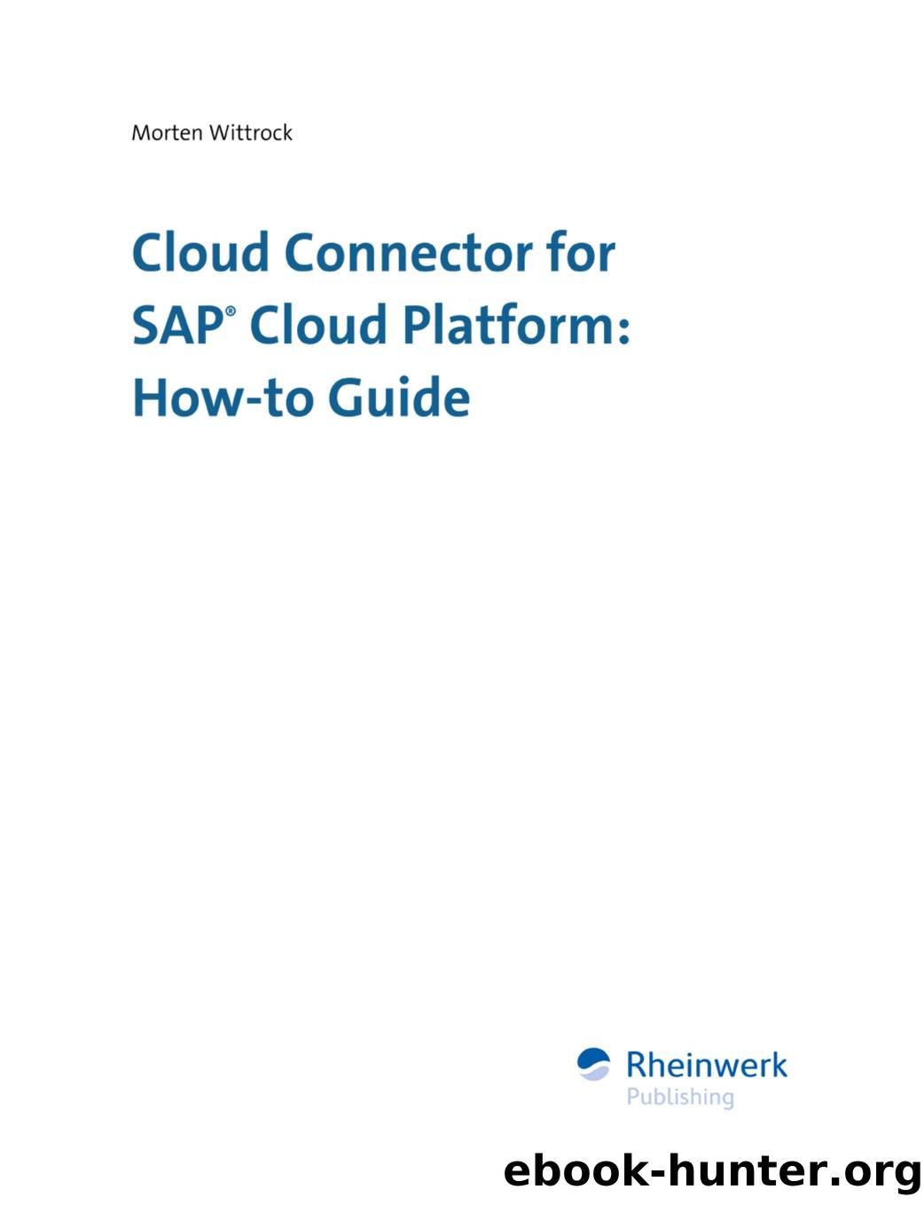 Cloud Connector for SAP Cloud Platform by How-to Guide