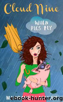 Cloud Nine- When Pigs Fly by Margaret Lashley