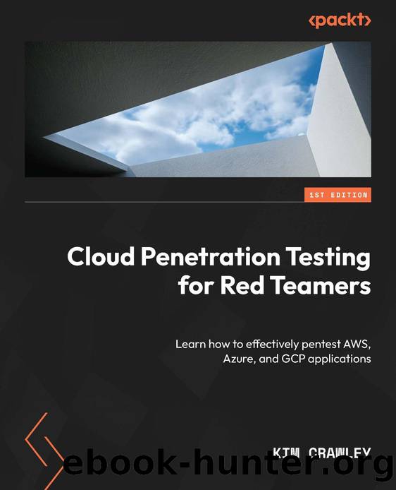 Cloud Penetration Testing for Red Teamers by Crawley Kim;