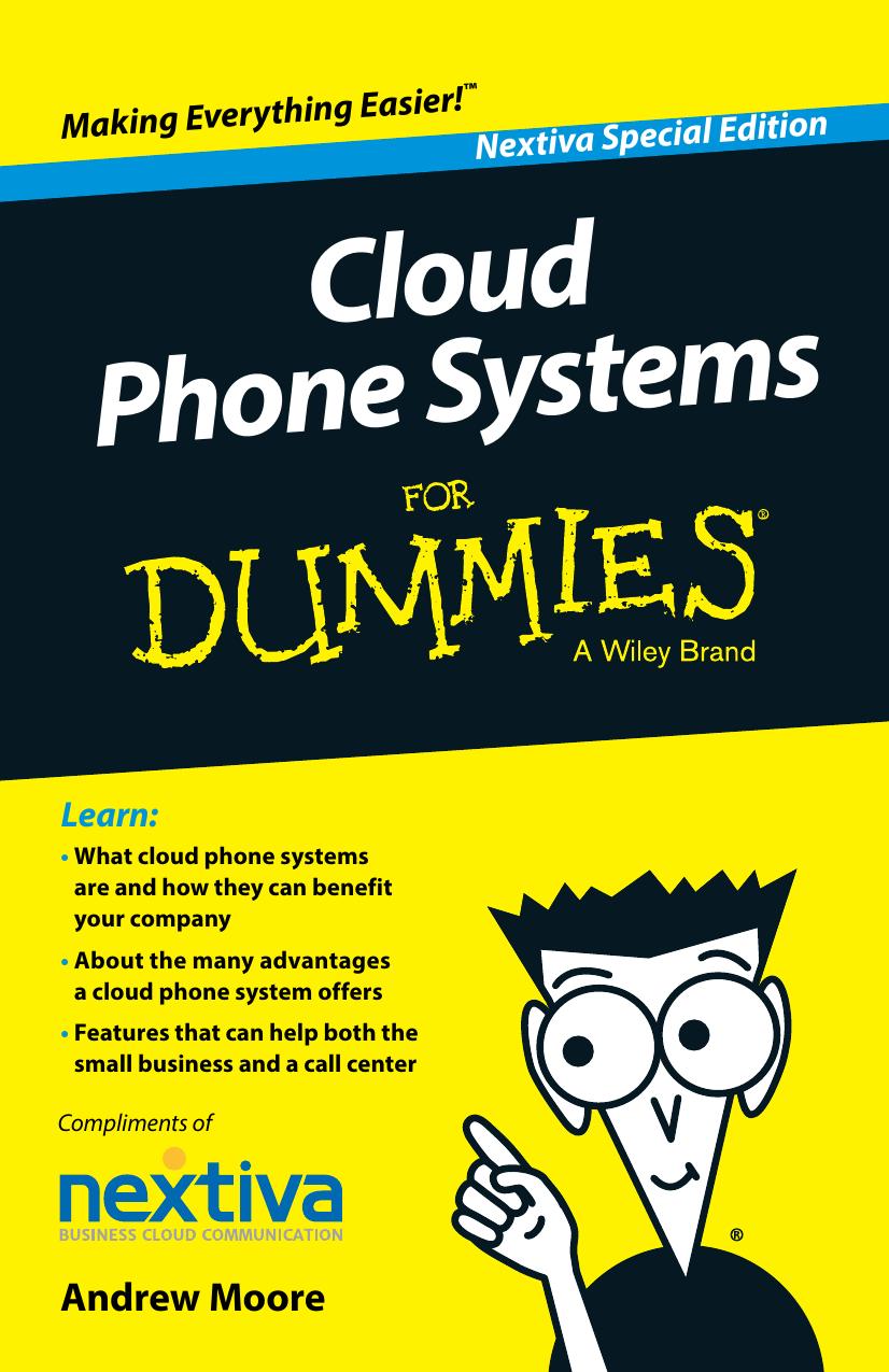 Cloud Phone Systems For Dummies by Moore A