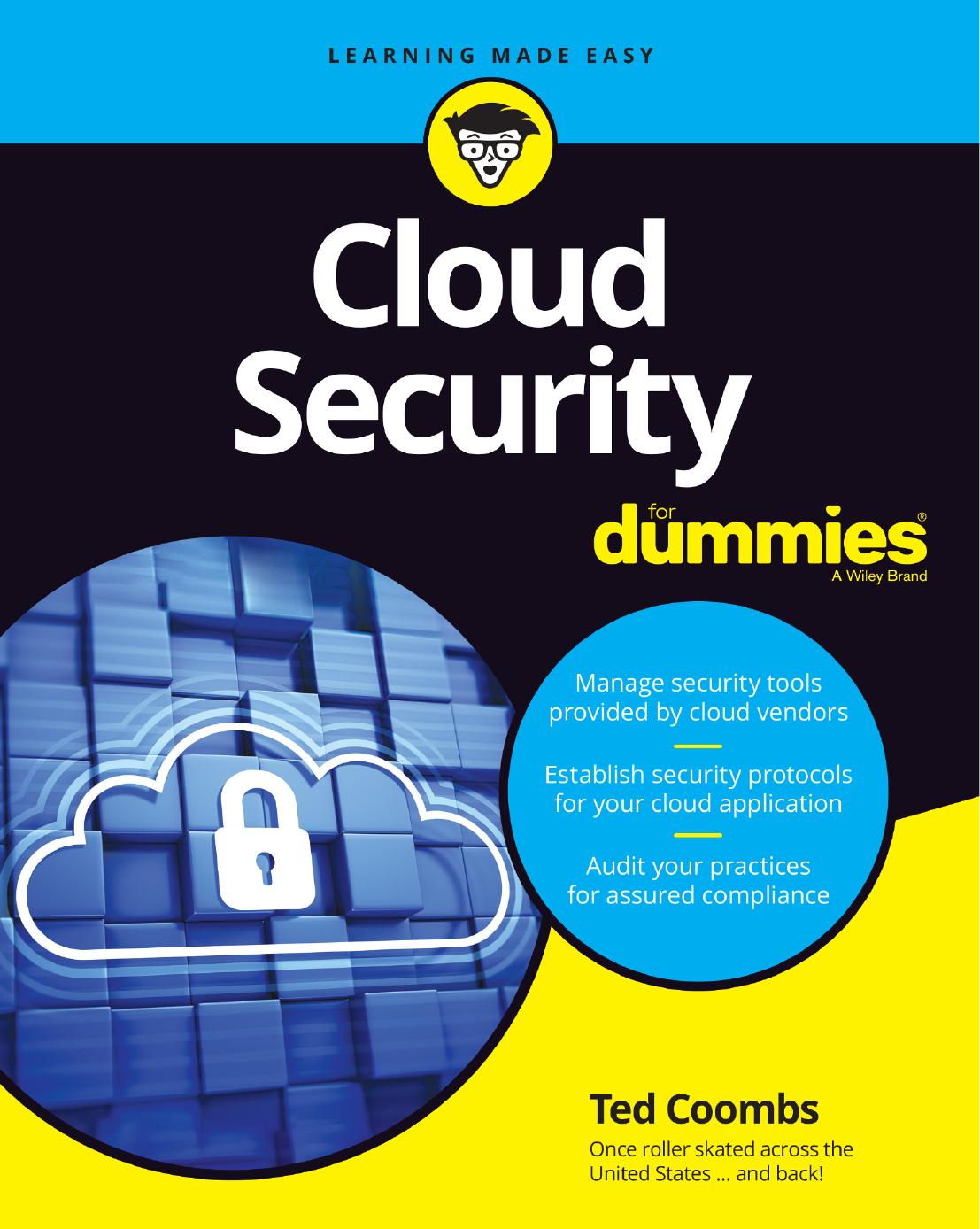 Cloud Security For Dummies (For Dummies (Computer/Tech)) by Ted Coombs