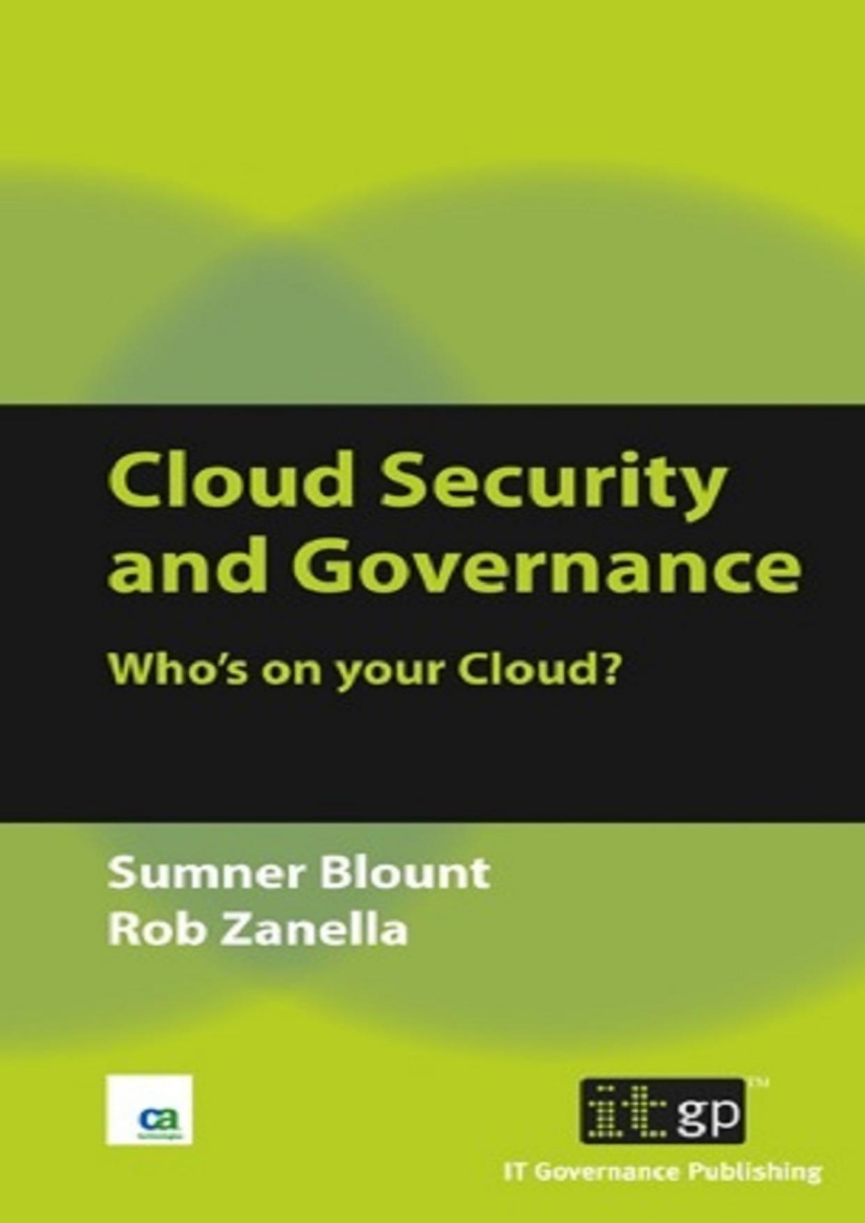 Cloud Security and Governance by Sumner Blount & Rob Zanella