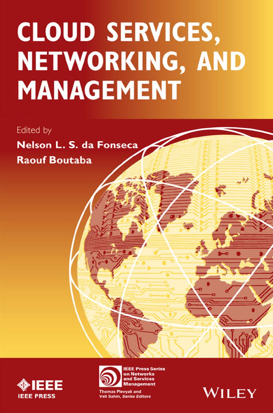 Cloud Services, Networking, and Management by Nelson L. S. da Fonseca