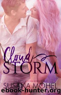 Cloud Storm: An enemies-to-lovers, stand-alone romance (The Perfect Storm Book 2) by Susana Mohel