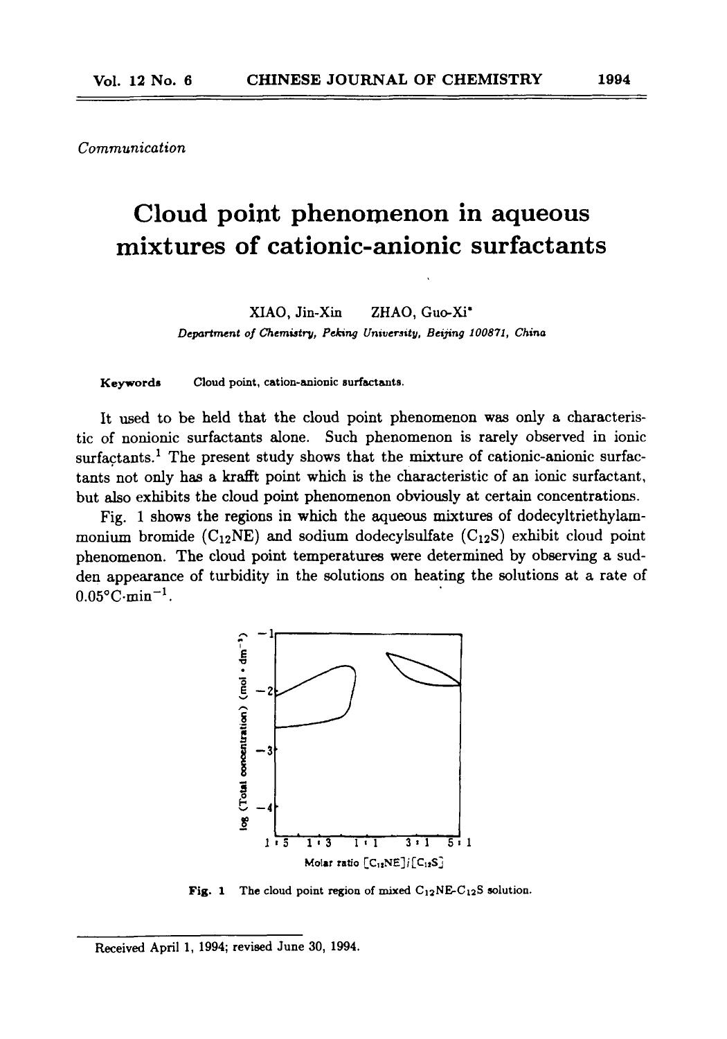 Cloud point phenomenon in aqueous mixtures of cationicanionic surfactants by Unknown