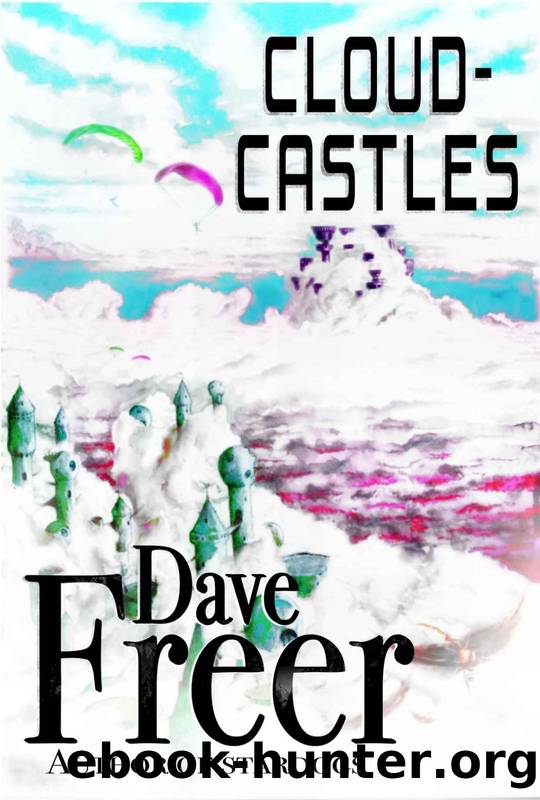 Cloud-Castles by Dave Freer