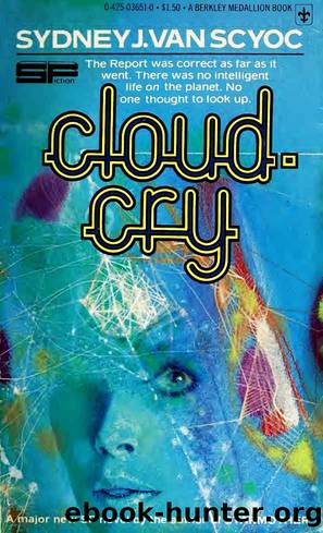 Cloudcry by Sydney J. van Scyoc