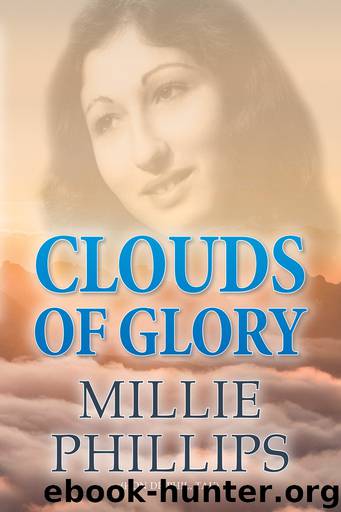 Clouds of Glory by Millie Phillips