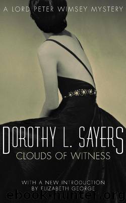 Clouds of Witness by Dorothy L Sayers