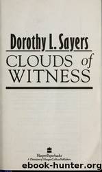 Clouds of Witness by Sayers Dorothy L